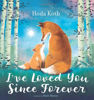 Picture of I've Loved You Since Forever - Hoda Kotb