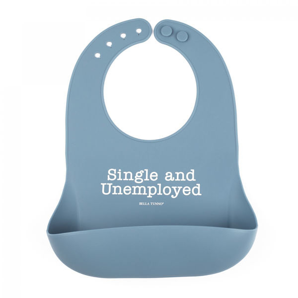 Picture of Single and Unemployed Wonder Bib | Bella Tunno