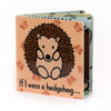 Picture of If I Were A Hedgehog Book by Jellycat