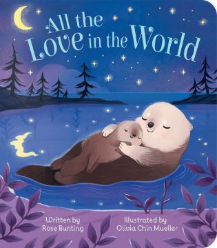 Picture of All the Love in the World | Cottage Door Press