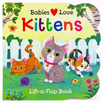 Picture of Babies Love Kittens Chunky Lift a Flap book | Cottage Door Press